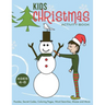 Kids Christmas Activity Book: Puzzles, Secret Codes, Coloring Pages, Word Searches, Mazes and More, Ages 4-8