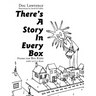 There's A Story In Every Box: Poems for Big Kids and Little Kids