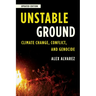 Unstable Ground: Climate Change, Conflict, and Genocide
