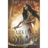 Marked by Death