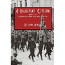 A Reluctant Citizen: Making a life in German-occupied Memel and Lithuania 1932-1940