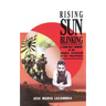 Rising Sun Blinking: A Young Boy's Memoirs of the Japanese Occupation of the Philippines