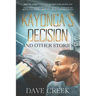 Kayonga's Decision: And Other Stories
