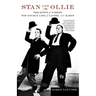 Stan and Ollie: The Roots of Comedy: The Double Life of Laurel and Hardy
