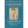 A Moment's Liberty: The Shorter Diary: The Virginia Woolf Library Authorized Edition