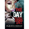 The Day the Streets Stood Still