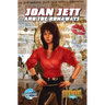 Rock and Roll Comics: Joan Jett and the Runaways