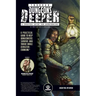 Through Dungeons Deeper: A Survival Guide For Dungeoneers As Written By A Survivor