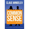 Common Sense for Humans: An Outsider's look from the Inside