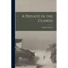 A Private in the Guards