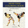 Muay Thai Coloring Book: Boxing doodle and photo design for coloring (Thai Fight and Boxing)