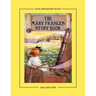 The Mary Frances Story Book 100th Anniversary Edition: A Collection of Read Aloud Stories for Children Including Fairy Tales, Folk Tales, and Selected