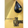 The Standing Eight
