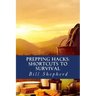 Prepping Hacks: Shortcuts to Survival