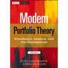 Modern Portfolio Theory, + Website: Foundations, Analysis, and New Developments
