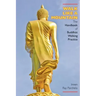 Walk Like a Mountain: The Handbook of Buddhist Walking Practice