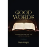 Good Words: Evangelicalism and the Victorian Novel