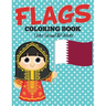 Flags Coloring Book: Color Around The World