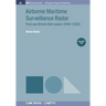 Airborne Maritime Surveillance Radar, Volume 2: Post-war British ASV radars 1946-2000
