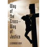 Way of the Cross-Way of Justice