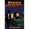 Beware The Pale Horse: A Wade Paris Mystery
