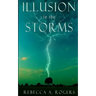 Illusion in the Storms