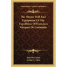 The Muster Roll and Equipment of the Expedition of Francisco Vazquez de Coronado
