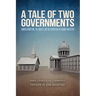 A Tale of Two Governments