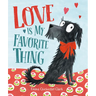 Love Is My Favorite Thing