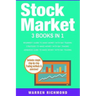 Stock Market: 3 Books in 1: Beginners + Strategies + Advanced Guide to Make Money with Day Trading