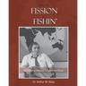 From Fission to Fishin': My Lifelong Mission in Youth For Christ
