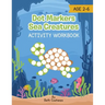 Dot Marker Sea Creatures - Activity Workbook