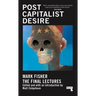 Postcapitalist Desire: The Final Lectures