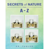 Secrets of Nature from A-Z
