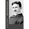 Nikola Tesla, Electrical Genius