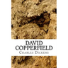 David Copperfield: (Charles Dickens Classics Collection)