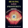 Love Healing Prosperity Through Occult Powers of the Alphabet