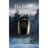 The Grand Chieftain: Vol 2 of the Willow's Wake Trilogy