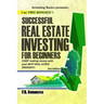 Successful Real Estate Investing for Beginners: Investing Successfully for Beginners (w/ BONUS CONTENT): Making Money and Building Wealth with your FI