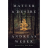 Matter and Desire: An Erotic Ecology