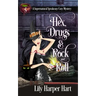 Hex, Drugs & Rock and Roll