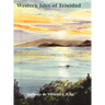 Western Isles of Trinidad