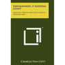 Freemasonry, a Sleeping Giant: Amazing Truths and Facts about Freemasonry