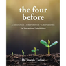 The four before: A Resource - A Reference - A Refresher For Instructional Stakeholders