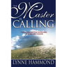 Master Is Calling: Discovering the Wonders of Spirit-Led Prayer