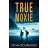 True Moxie