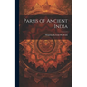 Parsis of Ancient India