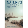 Nature's Magic: Synergy in Evolution and the Fate of Humankind