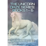 The Unicorn Daze Series: Books 1 - 6: A Series of Children's Bedtime Stories