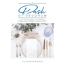 A Dash of Decorum: 101 Tips To Guide You Through Formal And Informal Dining Events